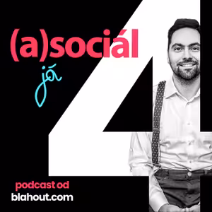 asociál 4: Jak nejen na sociální sítě v době recese
