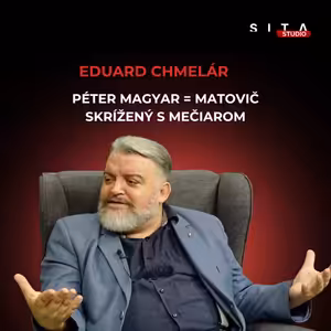Chmelár: Z Pétera Magyara budú ešte mnohí v šoku | Štúdio SITA