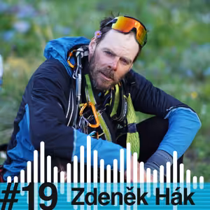 ZA SKALAMI #19 - Zdeněk Hák