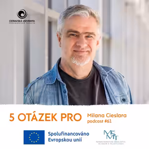 61. díl – Milan Cieslar: „Přes malby může člověk ovlivňovat myšlení lidí…“