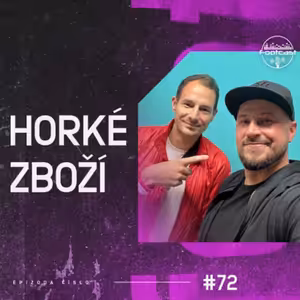 FOOTCAST #72 | Horké zboží