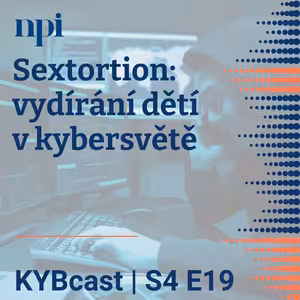 Sextortion: vydírání dětí v kybersvětě | S4:E19