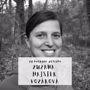 Zuzana Hajster Vozárová - Tanana - Bránou k liečeniu ženy po strate bábätka je možnosť dovoliť si prežívať rôzne pocity