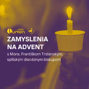 1. adventná nedeľa - Nájdeš si čas?