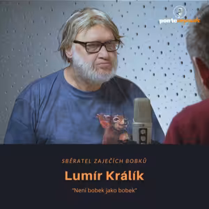 Lumír Králík – sběratel zaječích bobků: Není bobek jako bobek