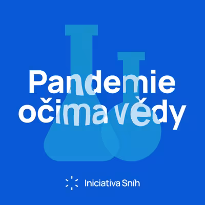 Pandemie očima vědy - webcasty Iniciativy Sníh