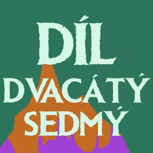 27. díl: Zaskočení minulostí | Pátá kampaň - DnD CZ