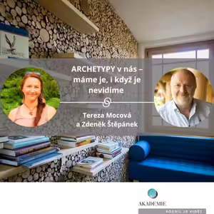 ARCHETYPY v nás – máme je, i když je nevidíme