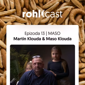 #13 - Maso | Martin Klouda & Maso Klouda