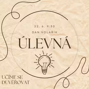 Úlevná (učíme se důvěřovat)