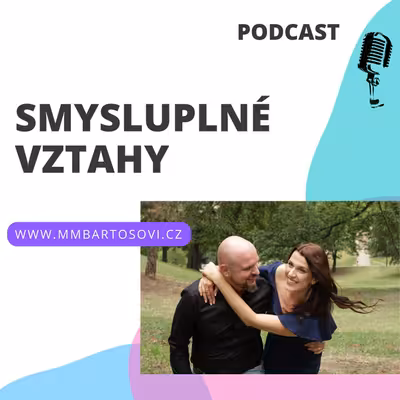 Smysluplné vztahy