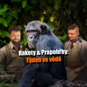 Rakety & Prapohřby – Týden ve vědě 10. až 16. listopadu 2025