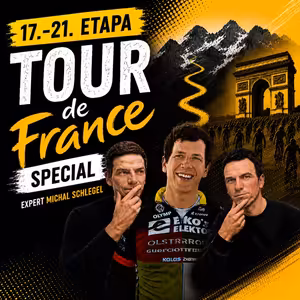 Strhující závěr Tour de France. Pogačarova dominance | Tour de France s Michalem Schlegelem