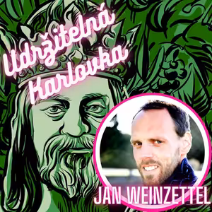 Udržitelná Karlovka #16: Jan Weinzettel