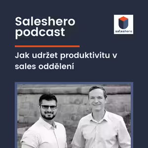 15: Jak udržet produktivitu v sales oddělení
