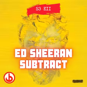 S03E11 - Ed Sheeran na Subtract trpí a my trpíme s ním...