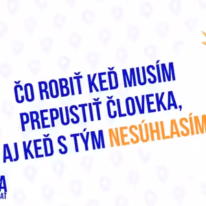 Ako sa zachovať keď musím prepustiť človeka aj keď s tým nesúhlasím - 204.časť Sprievodca Manažéra