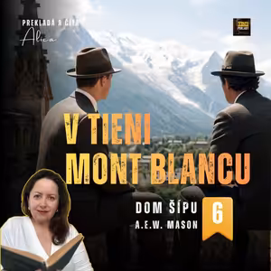 Dom šípu (6): Nové podozrenie | preklad a podanie: Alica