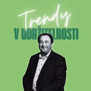 Trendy v udržitelnosti #64 – Jiří Šimek, výkonný ředitel innogy