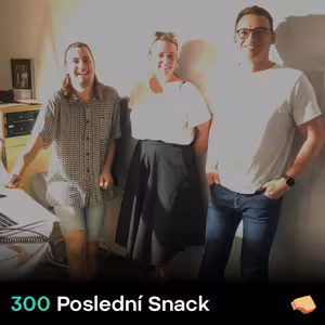 SNACK 300 Posledni Snack