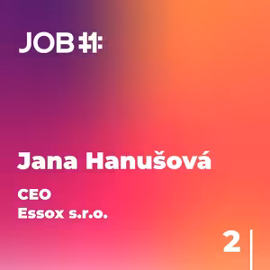 #28 Jana Hanušová - 2.díl - CEO Essox s.r.o.