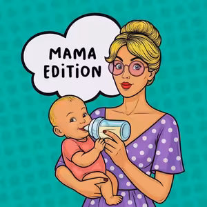 MAMA EDITION