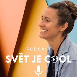 Svět Je CooL - Rozhovory s obyčejnými lidmi, kteří žijí neobyčejný život