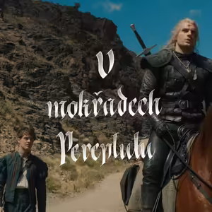 Epizoda 59 Netflix Zaklínač w/Kryštof | S1E2 Čtyři marky