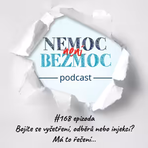 Bojíte se vyšetření, odběrů nebo injekcí? Má to řešení…