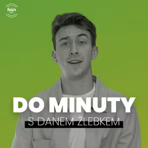Do minuty se vejde všechno.