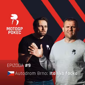 MotoGP Pokec 2026 - 9. Brno podcast