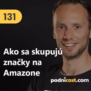 131. Jakub Žilinčan (Berlin Brands Group): Hlavným výkonnostným ukazovateľom je pre nás EBITDA