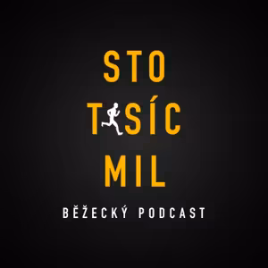 Sto tisíc mil - běžecký podcast