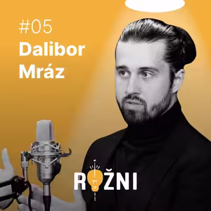 #05 Dalibor Mráz o AI v podnikání
