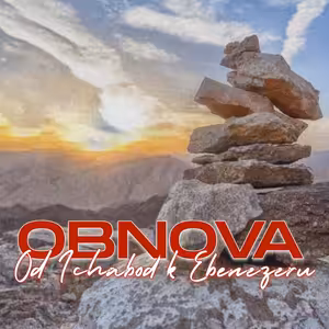 Obnova - Od Ichabod k Ebenezeru - Honza Měrka (29.5.2022)