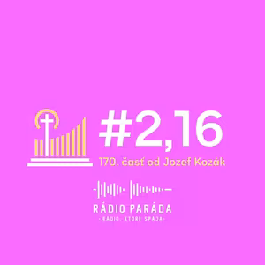 Podcast #2,16 - 170. časť (9.11.2025)
