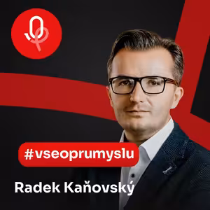 117: ROBOTY: Radek Kaňovský – Mezi mladými chybí i v technice dostatečný hlad