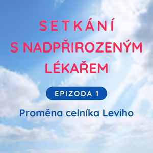 Úvodní epizoda - Příběh celníka Leviho