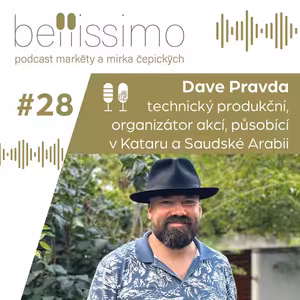 První divadlo v Saudské Arábii vzniklo teprve před pár lety, jsem hrdý, že jsem byl u toho, říká technický produkční Dave Pravda
