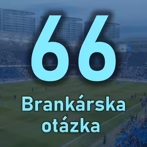 Hladké víťazstvo v Žiline. Belasý podcast 66