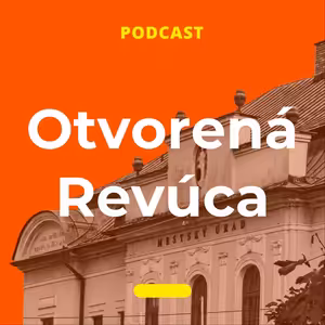 Podcast Otvorená Revúca 1