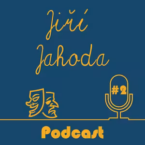 Jiří Jahoda ep. 2