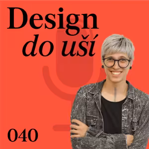 Tereza Nešetřil Vejřík | Design do uší