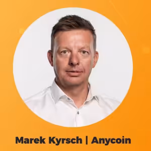 🔴Adopce Bitcoinu | HOST: Marek Kyrsch, CEO Anycoin