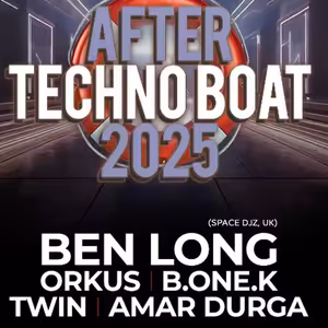AFTER TECHNO BOAT 2025 RADOST FX - ORKUS