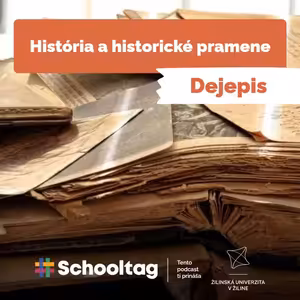 #Dejepis: História a historické pramene