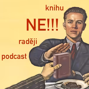 knihu NE! raději podcast