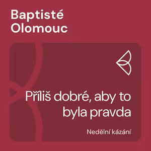 Příliš dobré, aby to byla pravda (12.6.2022)