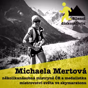 Michaela Mertová: několikanásobná mistryně ČR v ultraskymaratonu