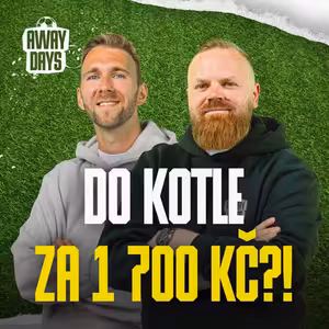 Kolik má stát Liga mistrů? Slavia naštvala vlastní fanoušky | Away Days #105